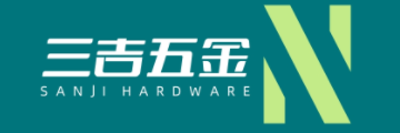 Dongguan Sanji Hardware Products Co. , Ltd.